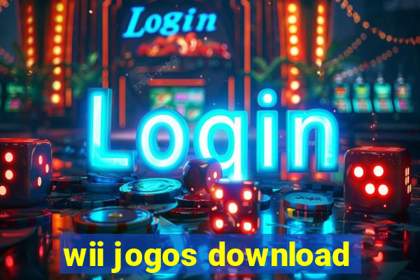 wii jogos download